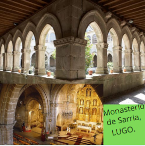 Monasterio de Sarria, Lugo.